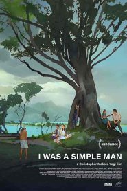 فيلم I Was a Simple Man 2021