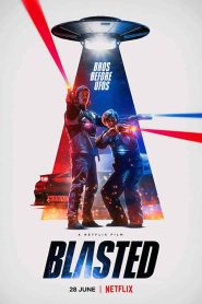 فيلم Blasted 2022