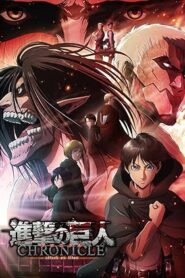 فيلم Shingeki no Kyojin Attack on Titan- Chronicle