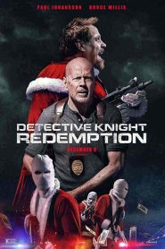 فيلم Detective Knight: Redemption 2022