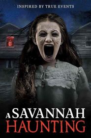 فيلم A Savannah Haunting 2021