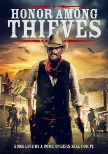 فيلم Honor Among Thieves 2021