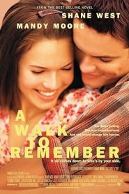 فيلم A Walk to Remember 2002