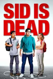 فيلم Sid Is Dead 2023