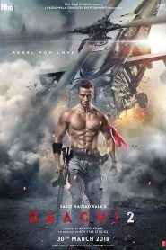 فيلم Baaghi 2 2018