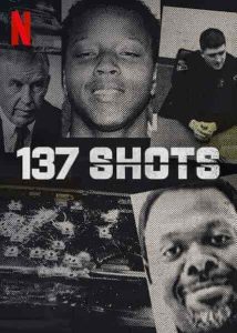 فيلم 137 Shots 2021