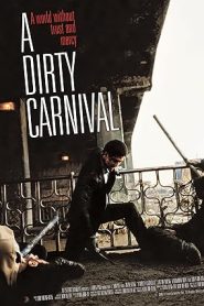 فيلم A Dirty Carnival