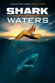 فيلم Shark Waters 2022