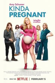 فيلم Kinda Pregnant 2025
