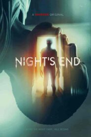 فيلم Night’s End 2022