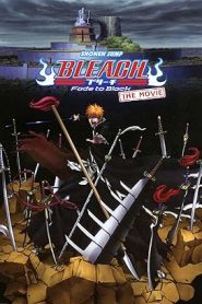 فيلم Bleach Movie 3 – Fade to Black