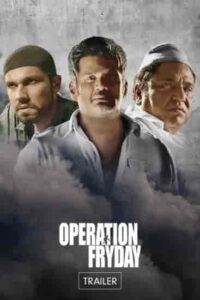 فيلم Operation Fryday 2023