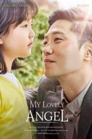 فيلم My Lovely Angel 2021