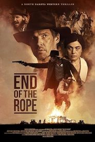 فيلم End of the Rope 2023