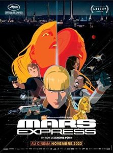 فيلم Mars Express 2023