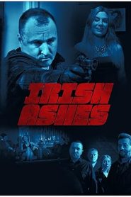 فيلم Irish Ashes 2025