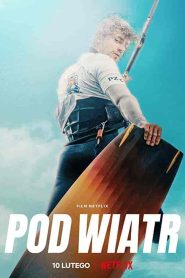 فيلم Into the Wind 2022