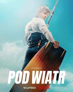 فيلم Into the Wind 2022