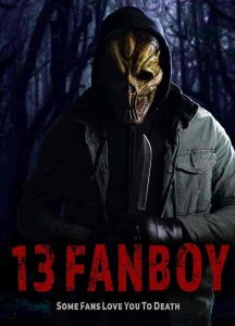 فيلم 13 Fanboy 2021