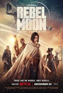فيلم Rebel Moon – Part One: Directors Cut 2023