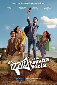 فيلم A Hipster in Rural Spain 2024