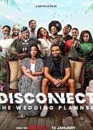 فيلم Disconnect: The Wedding Planner 2023