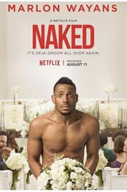 فيلم Naked 2017