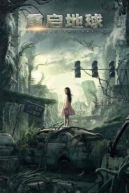 فيلم Restart The Earth 2021