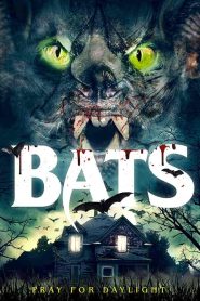 فيلم Bats 2021