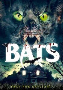 فيلم Bats 2021