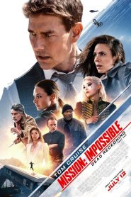 فيلم Mission Impossible Dead Reckoning Part One 2023