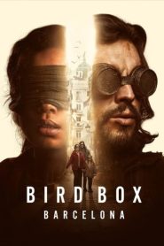 فيلم Bird Box Barcelona 2023
