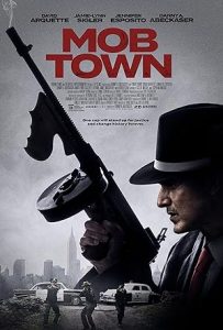 فيلم Mob Town 2019