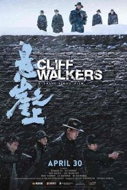 فيلم Cliff Walkers 2021