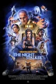 فيلم Nightmare Radio: The Night Stalker 2023