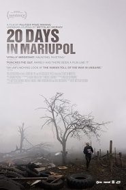 فيلم 20 Days in Mariupol 2023