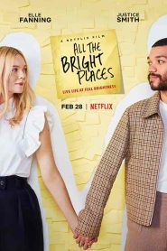 فيلم All the Bright Places 2020