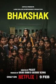 فيلم Bhakshak 2024