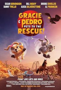 فيلم Gracie and Pedro Pets to the Rescue 2024