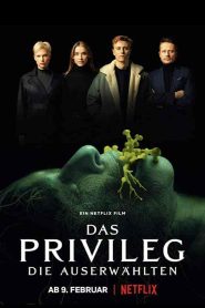 فيلم Das Privileg 2022