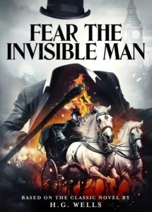 فيلم Fear the Invisible Man 2023