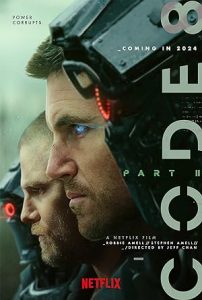 فيلم Code 8: Part II 2024