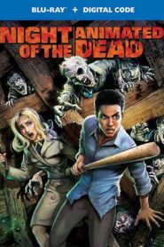 فيلم Night of the Animated Dead 2021