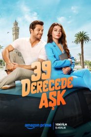 فيلم تقاطع طرق 39 Derecede Ask 2024
