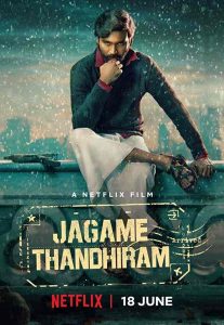 فيلم Jagame Thandhiram 2021