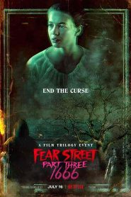 فيلم Fear Street: Part Three – 1666 2021