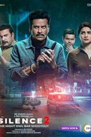 فيلم Silence 2: The Night Owl Bar Shootout 2024