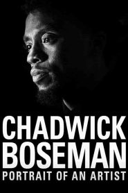 فيلم Chadwick Boseman: Portrait of an Artist 2021