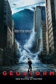 فيلم Geostorm 2017