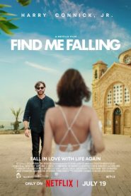 فيلم Find Me Falling 2024